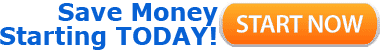 Start Saving Money TODAY!